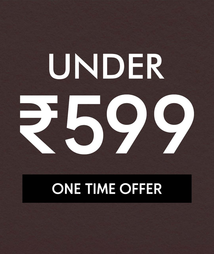 Under ₹599